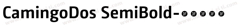 CamingoDos SemiBold字体转换